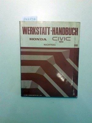 Honda Civic Shuttle Werkstatthandbuch. Nachtrag 88 Honda: