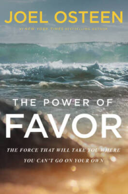 The Power of Favor: The Force that Will Take You Where You Can't Go on Y - GOOD