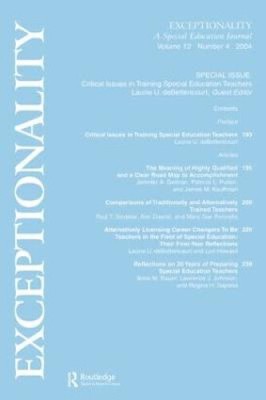 Critical Issues in Training Special Education Teachers: 2004 (Special Issue of