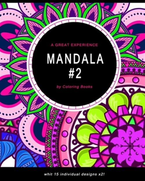 Mandala: Coloring Book For Adults, Fun, Easy and Relaxing Mandalas Coloring P...