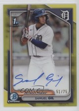 2024 Bowman Chrome Prospect Yellow Refractor 51/75 Samuel Gil #CPA-SG Auto s3g