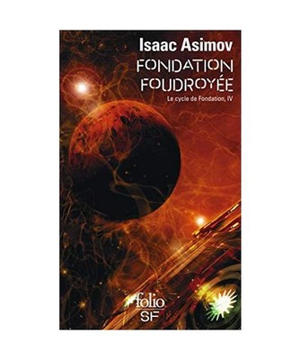 Fondation Foudroyee, Isaac Asimov