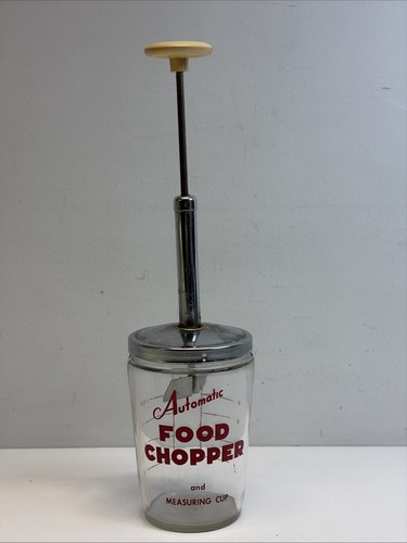 Vintage Automatic Food Chopper & Measuring Cup Glass Manual Hand Push SS