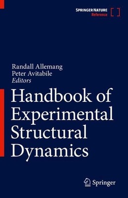 Handbook of Experimental Structural Dynamics by Randall Allemang (English) Hardc