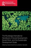 The Routledge International Handbook Of Social Development, Social Work, And...