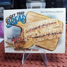 2022 Topps Allen and Ginter Peanut Butter and Jelly #GTB-4 Get That Bread
