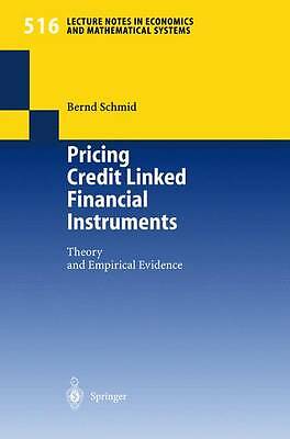 Pricing Credit Linked Financial Instruments by 