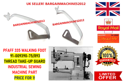 PFAFF 335 WALKING FOOT 91-009390-75/893 THREAD TAKE-UP INDUSTRIAL SEWING MACHINE - Picture 1 of 3