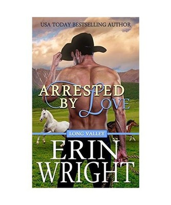 Arrested by Love: A Star-Crossed Lovers Western Romance: A Star-Crossed Lovers W