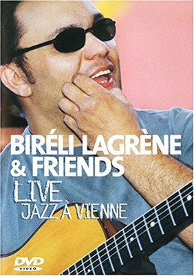 Biréli Lagrène & Friends - Live Jazz in Vienne | DVD