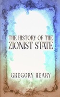 Gregory Heary | The History Of The Zionist State | Taschenbuch | Englisch (2025)