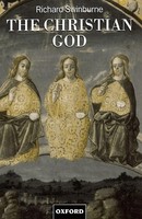 The Christian God Richard Swinburne Taschenbuch Kartoniert / Broschiert Englisch