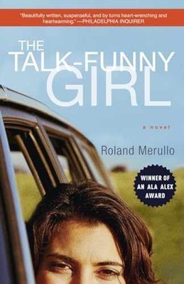 The Talk-Funny Girl: A Novel - Paperback, by Merullo Roland - Very Good
