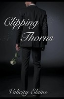 Clipping Thorns | Valicity Elaine | Taschenbuch | Withered Rose | Englisch