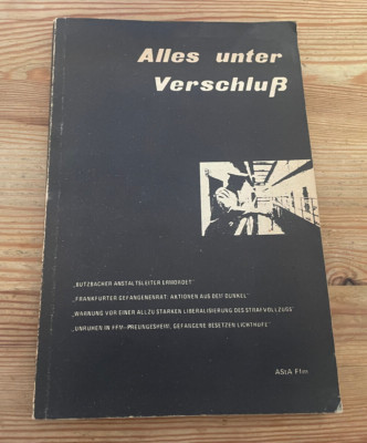 Sach AstA Uni Frankfurt/Main (Hrsg) - Alles unter Verschluß (132 s.) EIGENVERLAG