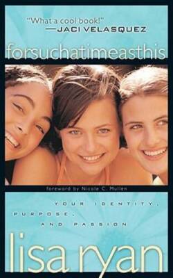 For Such a Time as This: Your Identity, Purpose, and Passion - Paperback - GOOD