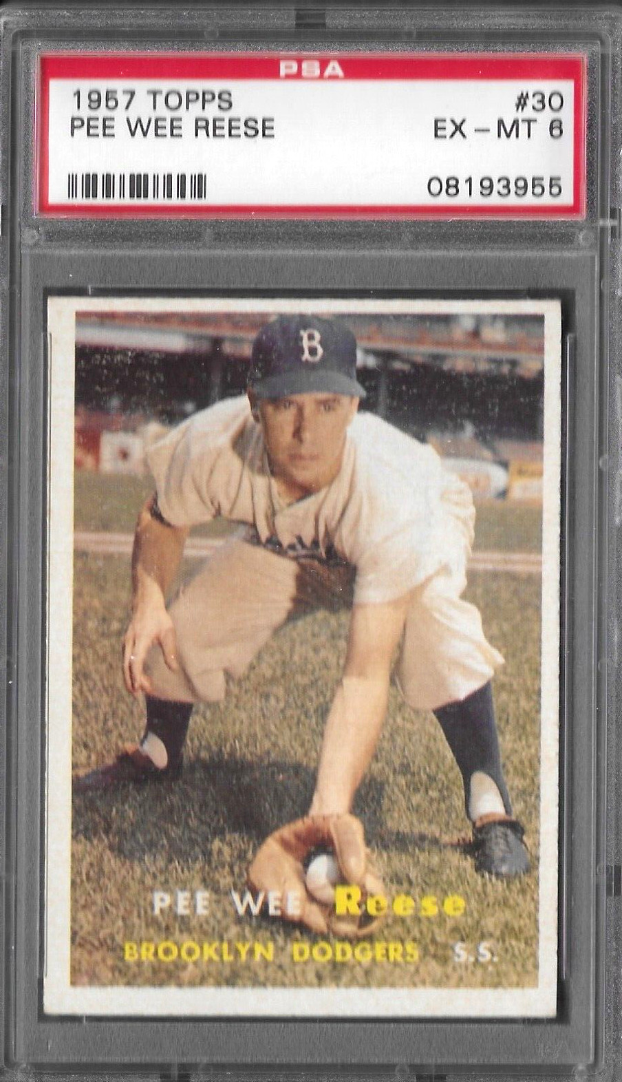 1957 Topps Pee Wee Reese # 30 Brooklyn Dodgers PSA 6 Certification # 08193955