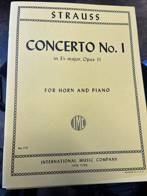 Strauss Concerto No 1 in E Flat Major Op 11 French Horn & Piano Sheet Music Book