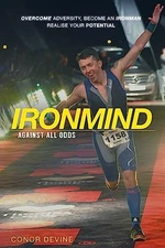 Ironmind: Against All Odds by Devine, Conor Paperback / softback Book The Fast