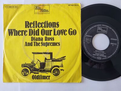 Diana Ross and the Supremes - Reflections/ Where did our love go 7'' Vinyl