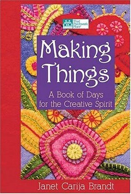 Making Things: Ein Buch der Tage für den kreativen Geist