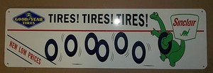 Great Goodyear Tires/Sinclair Dino Sign, Heavy Steel, Great Graphics and Colors
