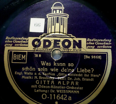 GITTA ALPAR ''Was kann so schön sein wie deine Liebe'' Odeon 1932 78rpm 10''