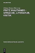 Fritz Mauthner - Sprache, Literatur, Kritik | Buch | 9783484312241 - Kaiser, Christine