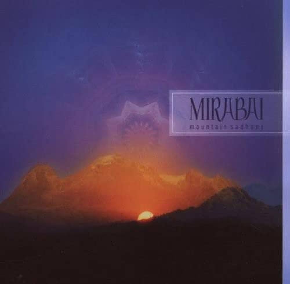 Mirabai Ceiba Mountain Sadhana (CD) Album