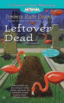 Leftover Dead (Trailer Park Mysteries (Berkley)) - VERY GOOD