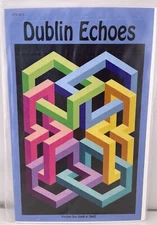 Dublin Echoes Quilt Pattern The Quilter’s Clinic By Ruth Ann Berry 2018