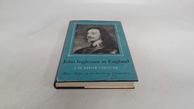 			John Inglesant in England, J.H. Shorthouse, Scm Press, 1961, Hard		