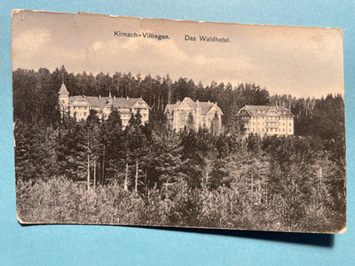 Old postcard by Kirnach-Villingen, the Waldhotel, expired 1907