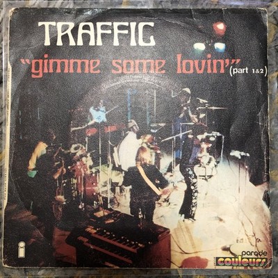 Traffic -  gimme some Lovin  Part 1&2 Vinyl 7  Single VERY RARE  LIVE VERSION