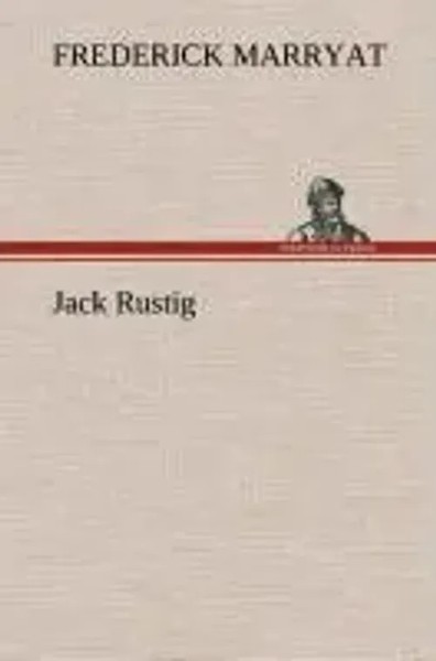 Frederick Marryat | Jack Rustig | Buch | NiederläNdisch (2013) | 300 S.-image