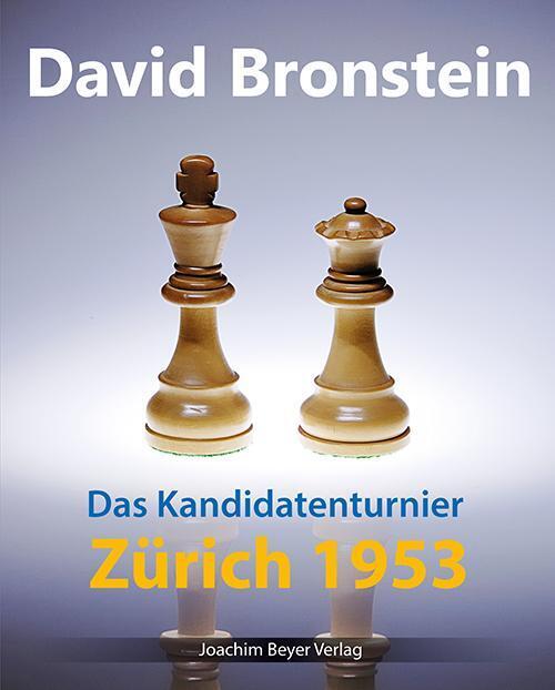 Thumbnail - Das Kandidatenturnier Zürich 1953 | Kandidatenturnier | David