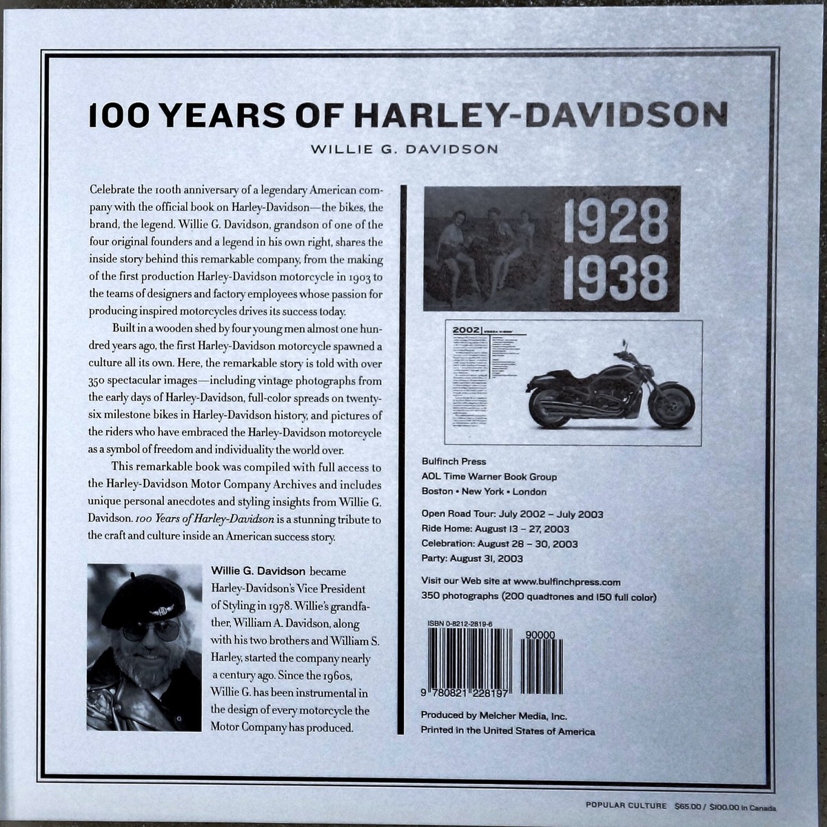 100 YEARS OF HARLEY-DAVIDSON SEALED WILLIE G DAVIDSON THE