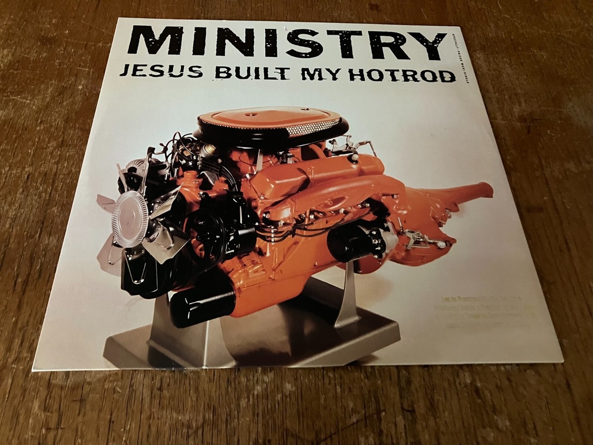 MINISTRY Jesus Built My Hotrod 12