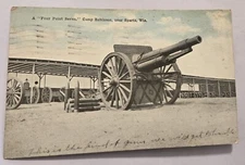 Used 1918 Postcard "Four Point Seven" Camp Robinson Near Sparta Wisconsin C12