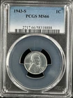 1943-S  1C  Lincoln Wheat One Cent  PCGS MS66  58318888