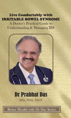 Prabhat Das | Live Comfortably with IRRITABLE BOWEL SYNROME | Buch | Englisch