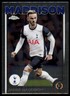2024-25 Topps Chrome UEFA Club Competitions James Maddison 45 Tottenham Hotspur