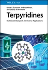 Terpyridines by Ulrich S. Schubert HARDBACK 9783527354528