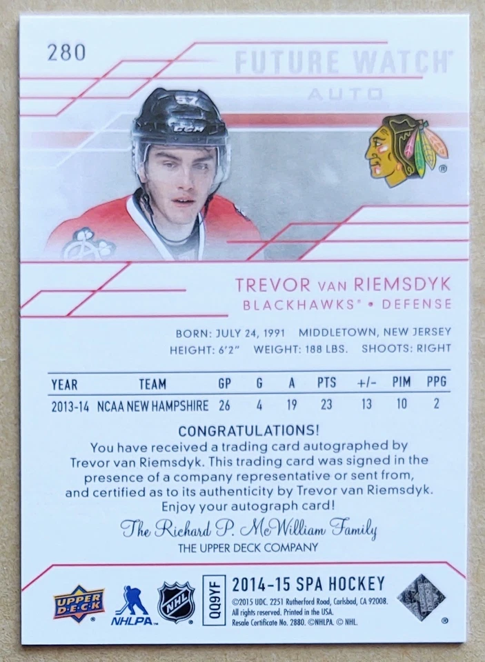 2014-15 SP AUTHENTIC TREVOR VAN RIEMSDYK #280 FUTURE WATCH BLACKHAWKS RC /999 - Image 2 of 2