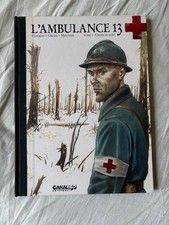 L'AMBULANCE 13 - TOME 1 - CROIX DE SANG - BD EO EDITIONS CANAL BD GRAND ANGLE