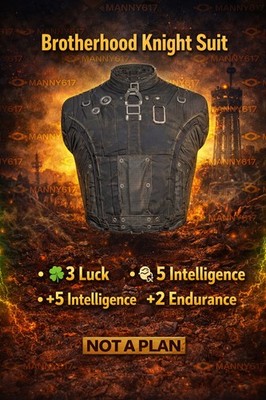 Fallout 76 PS4 / PS5  Brotherhood Knight Suit (+3 Luck +5 INT+2 END) NOT A PLAN 
