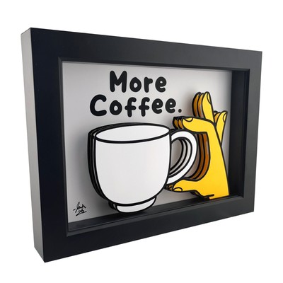 More Coffee Please Kitchen Wall Print 3D Art Gifts Lover Decor Addict Obsessed
