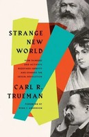 Carl R Trueman | Strange New World | Taschenbuch | Englisch (2022) | Crossway