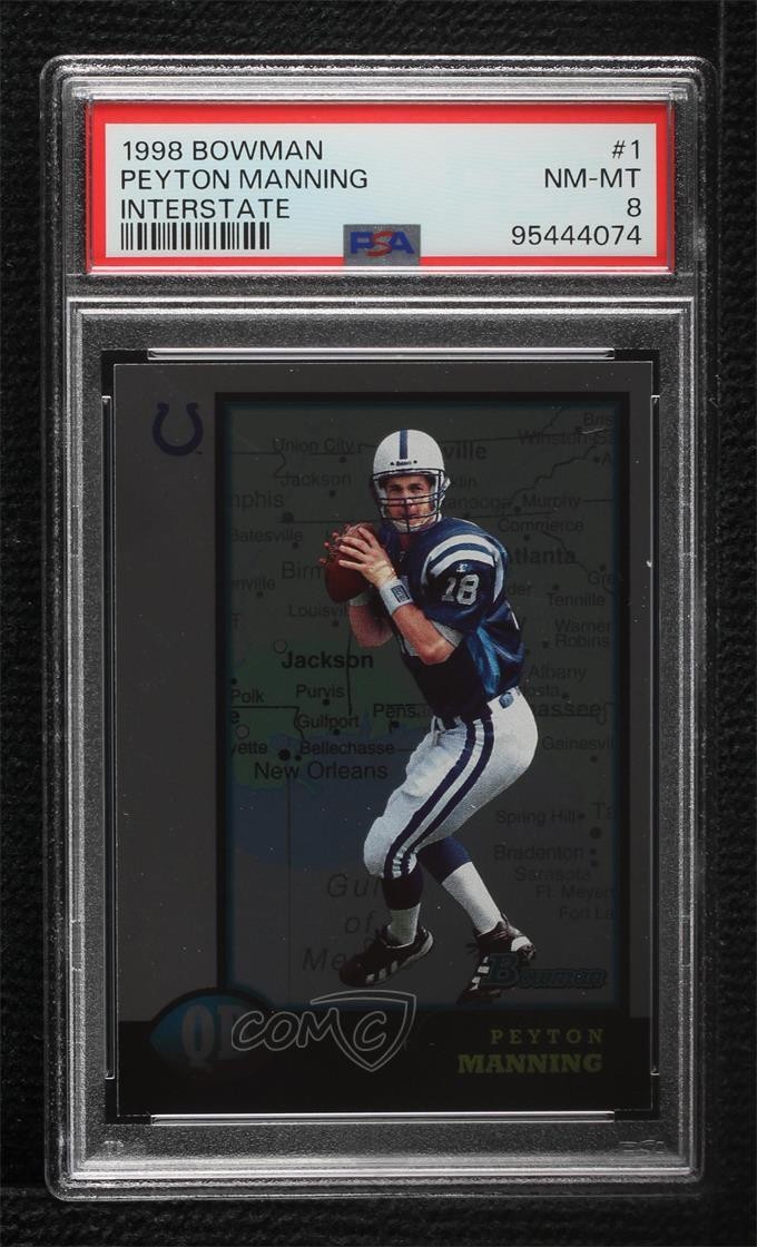 1998 Bowman Interstate Peyton Manning #1 PSA 8 Rookie RC HOF g6p