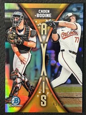 2025 Topps Bowman Draft Chrome Axis Gold #A-6 Caden Bodine 45/50 Orioles